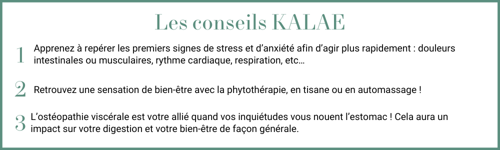 Comment soulager les troubles digestifs liés au stress | KALAE — KALAE